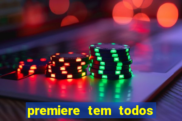 premiere tem todos os jogos